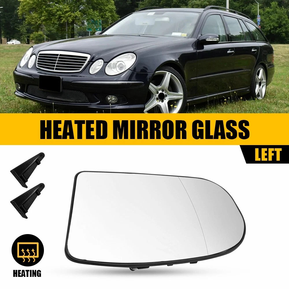 Heated Mirror Glass for Mercedes E Class W211 E320 E350 (2003–2006) LH