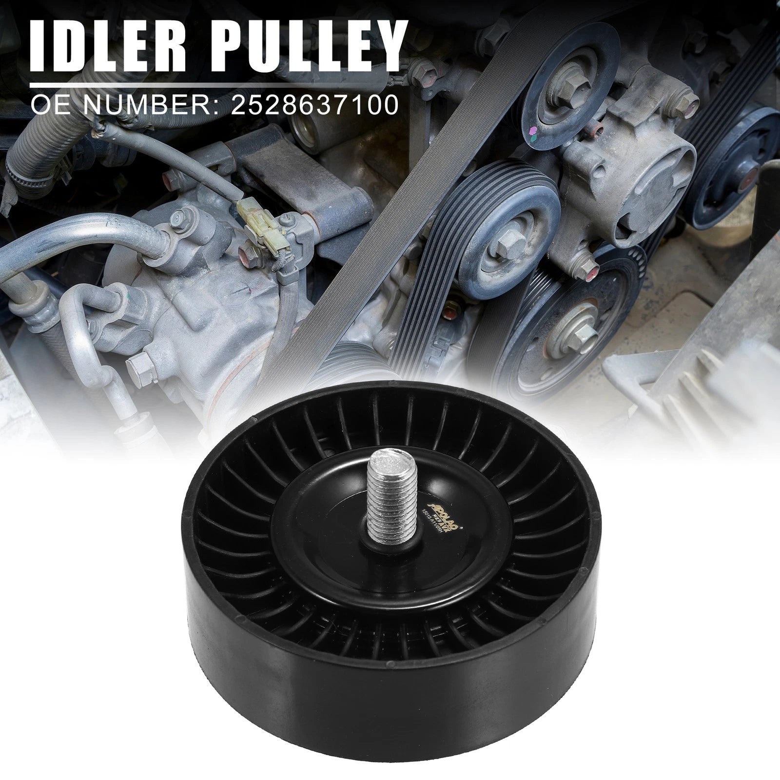 Drive Belt Idler Pulley 2528637100 for Hyundai Sonata (2002–2005)