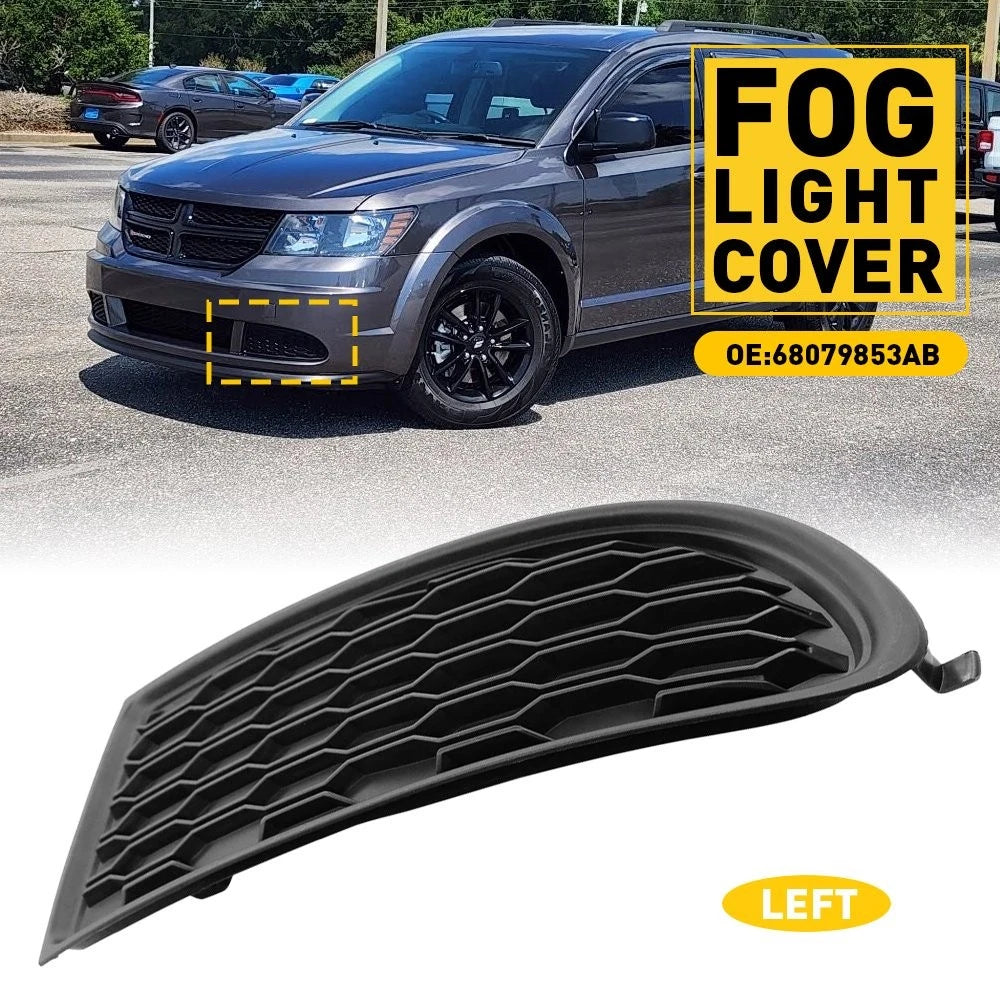 Front Left Fog Light Grille Cover for Dodge Journey (2011–2020) 68079853AB EH