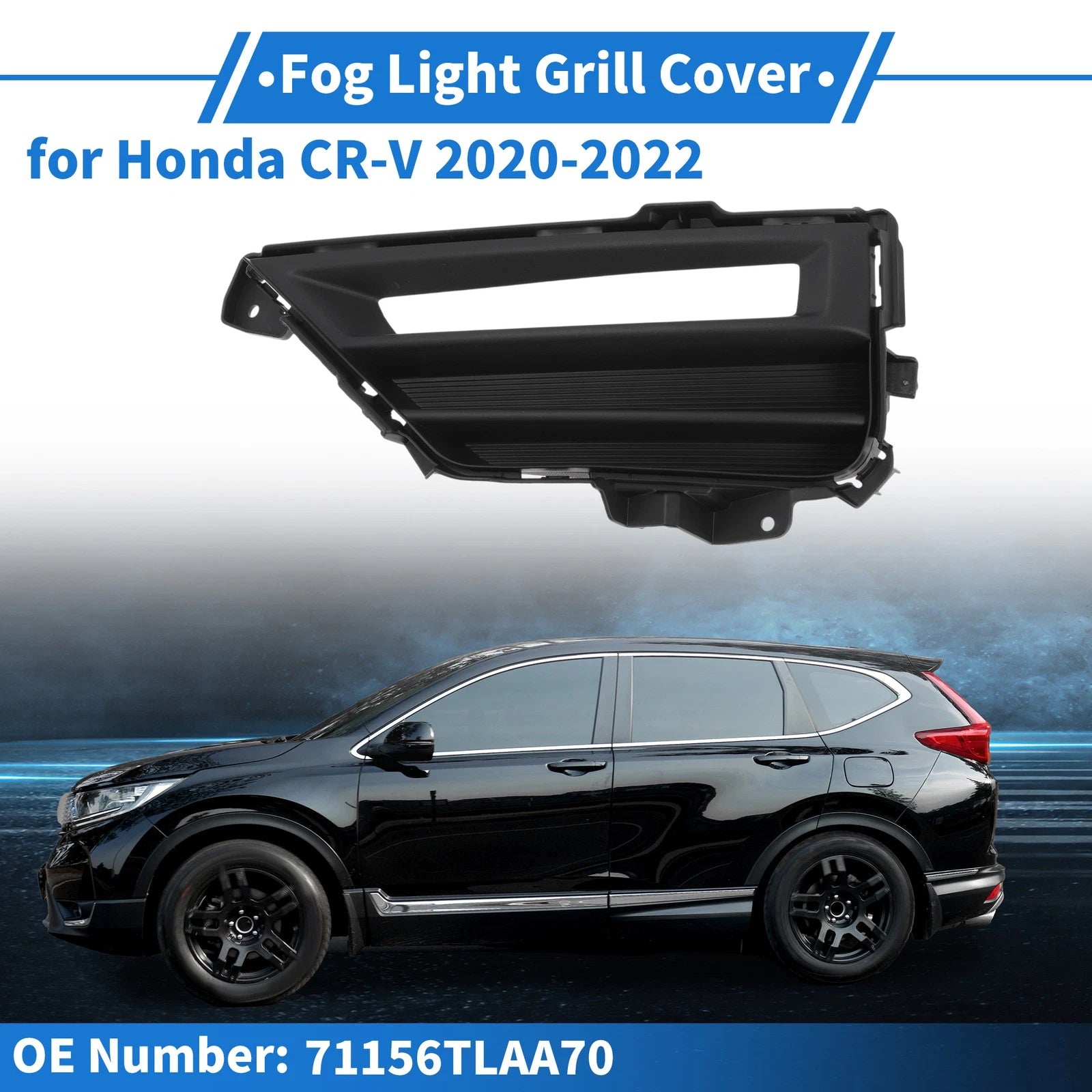 Front Left Fog Light Grill No. 71156TLAA70 for Honda CR-V (2020–2022)