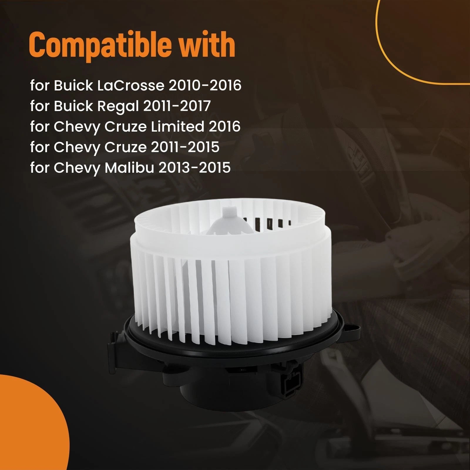Heater Blower Motor for Chevy Cruze Malibu Buick Regal LaCrosse (2011–2016)