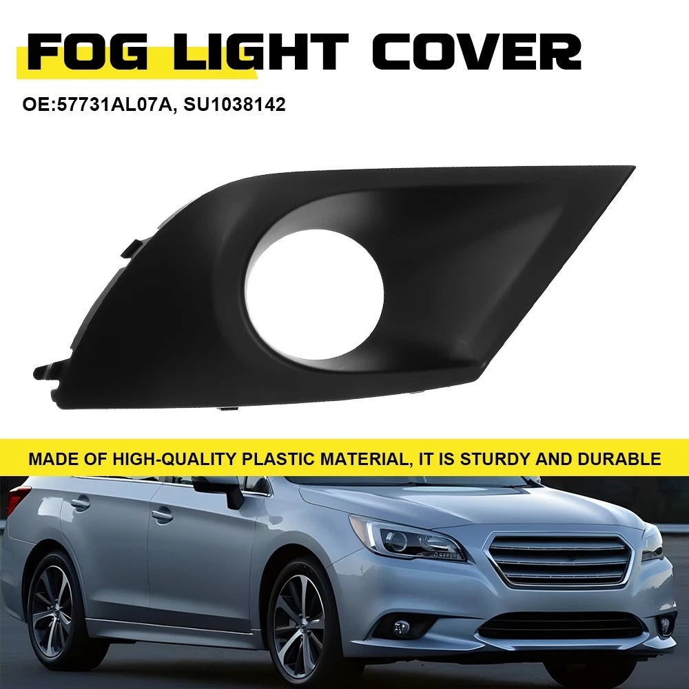Fog Light Cover for Subaru Legacy Sedan (2015–2017) 57731AL07A