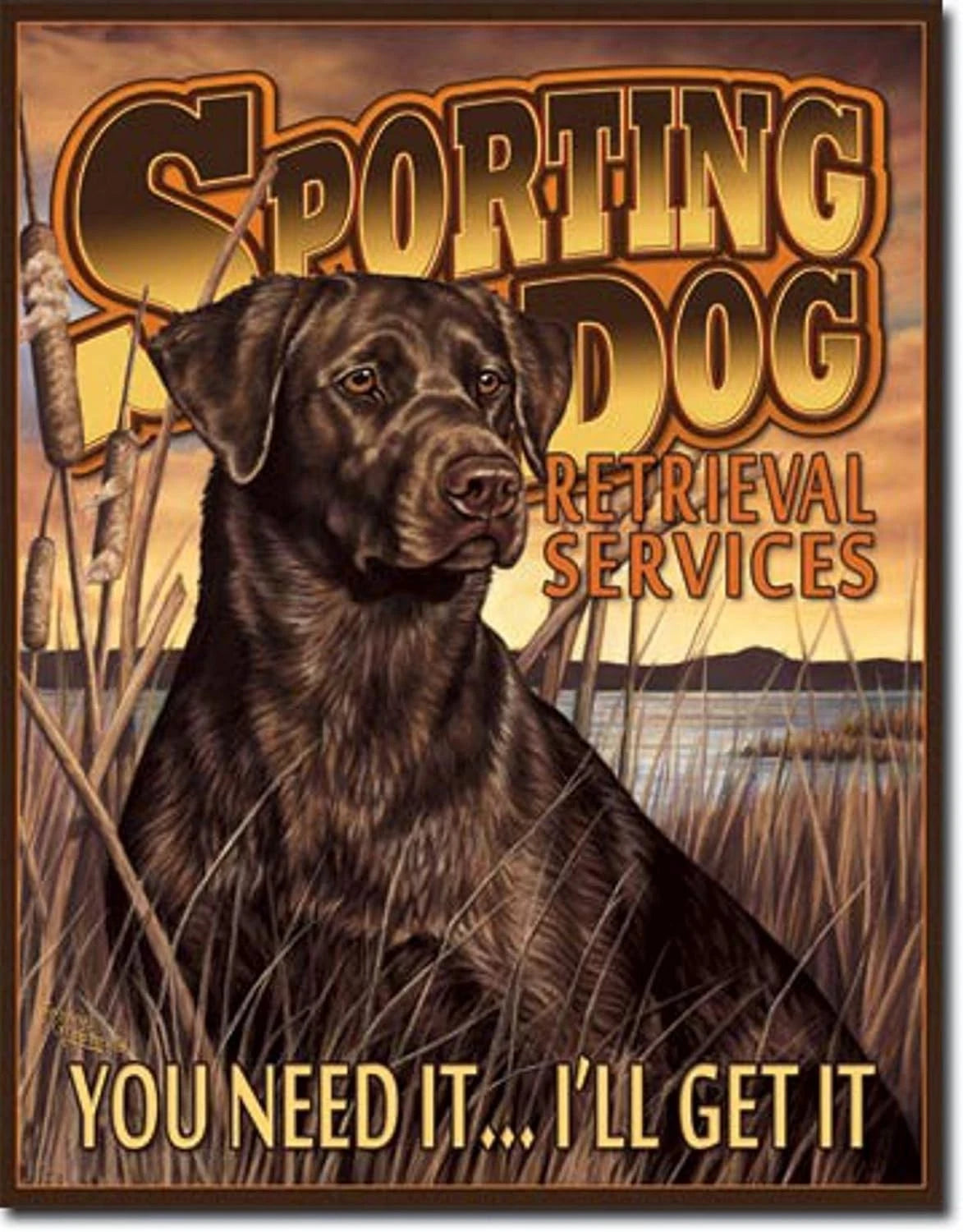 Sporting Dog Retrieval Services Metal Sign 12" x 16" #1772