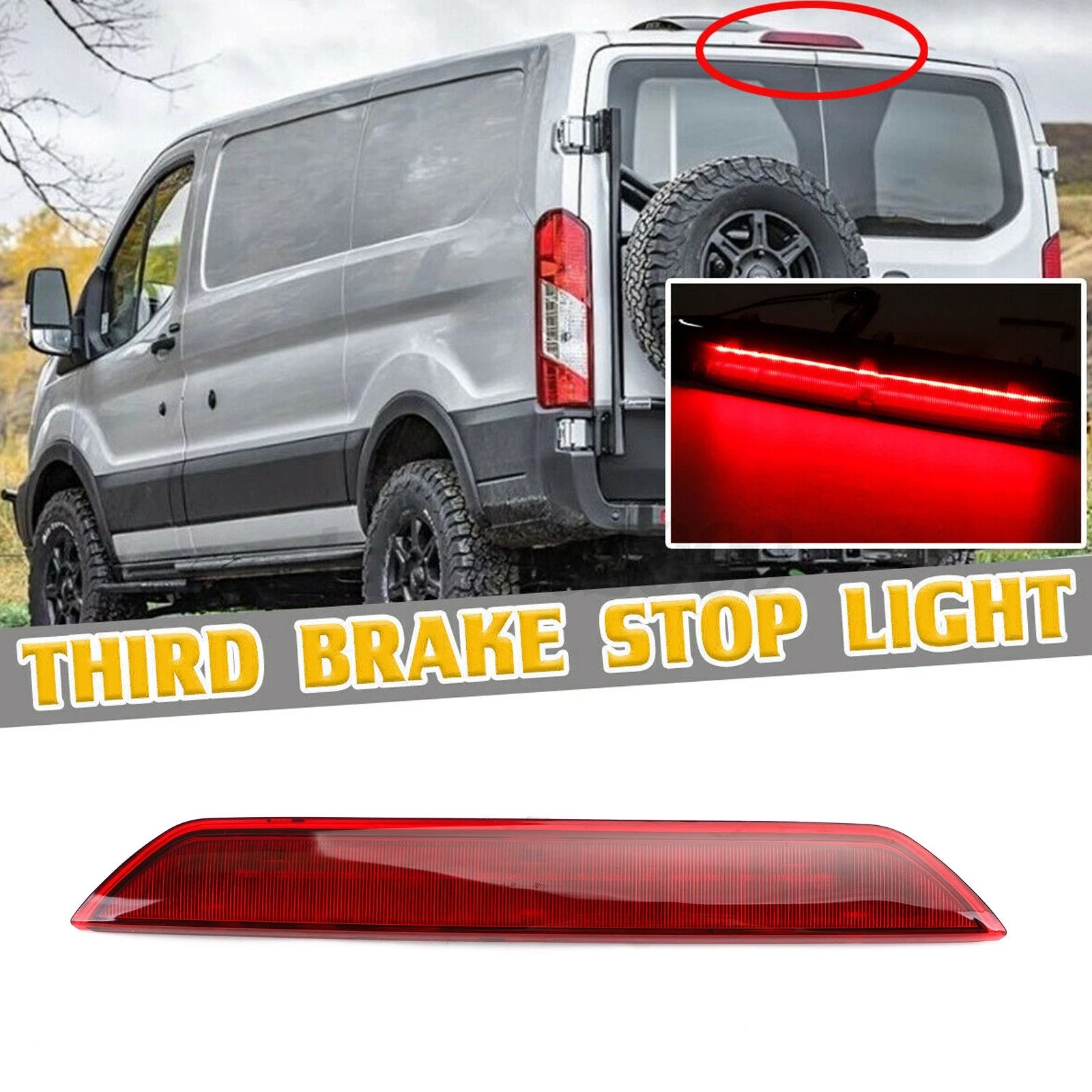 Rear Center High Mount Stop Third Brake Light for Ford Transit (2015–2020)
