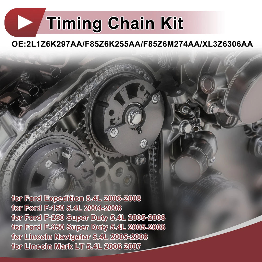 Timing Chain Kit No.XL3Z6306AA for Ford F-150 F-250 F-350 Expedition (2004–2010)