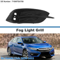 Rear Left Fog Light Grill No. 71508TEAT00 for Honda Civic (2016–2021)