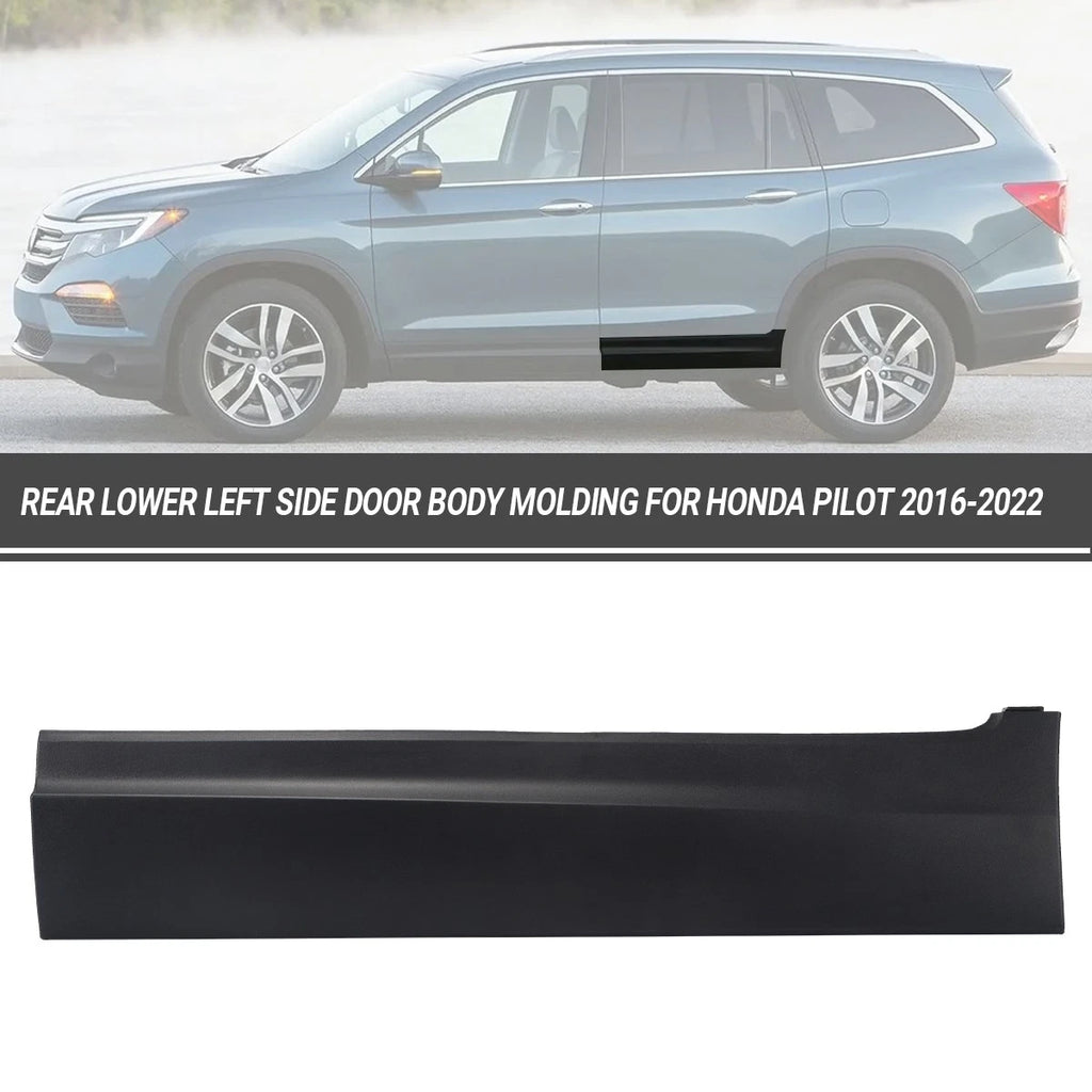 Rear Lower Left Side Door Body Molding for Honda Pilot (2016–2024)