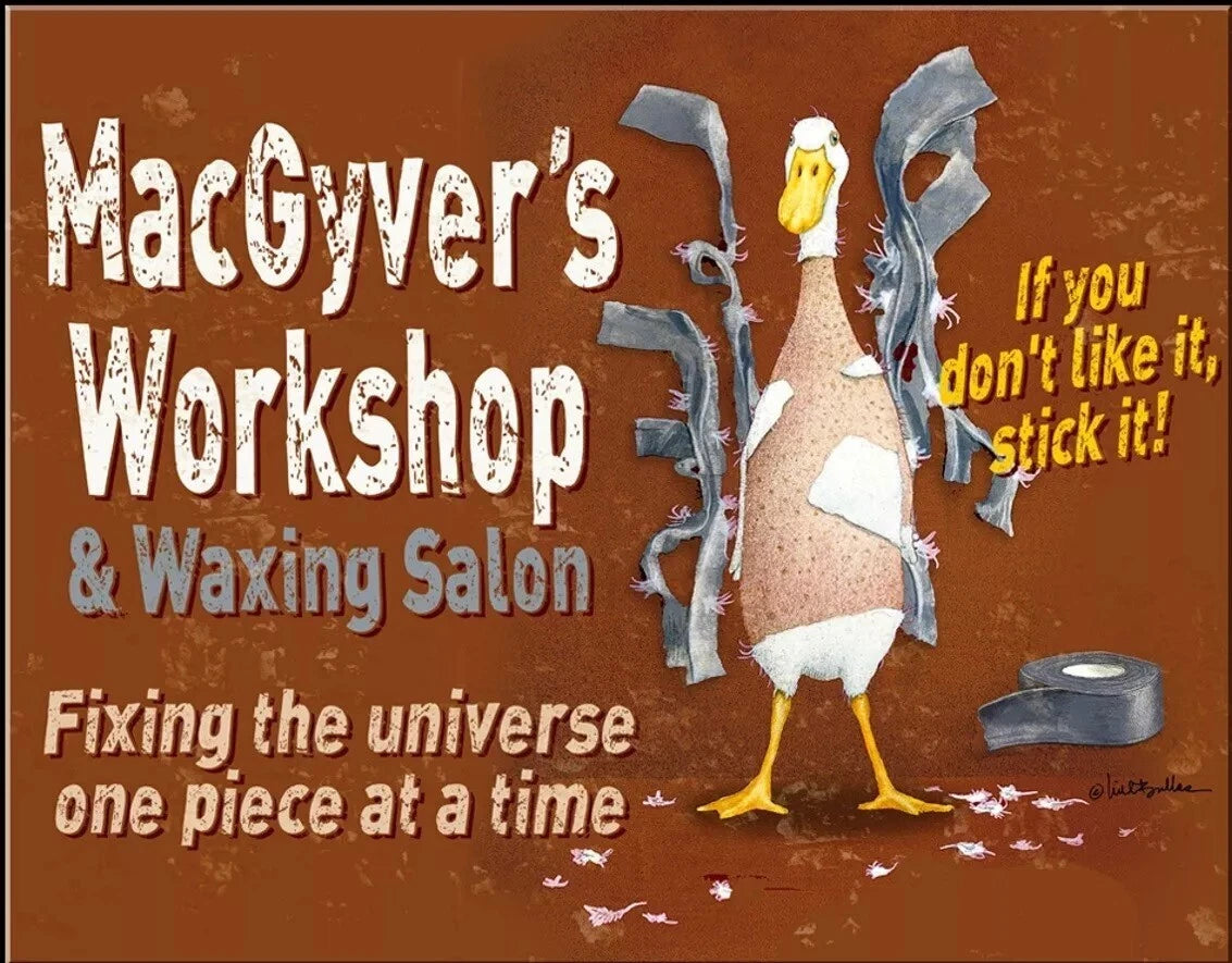 Metal Tin Sign for MacGyvers Workshop (Retro Humor #2832)