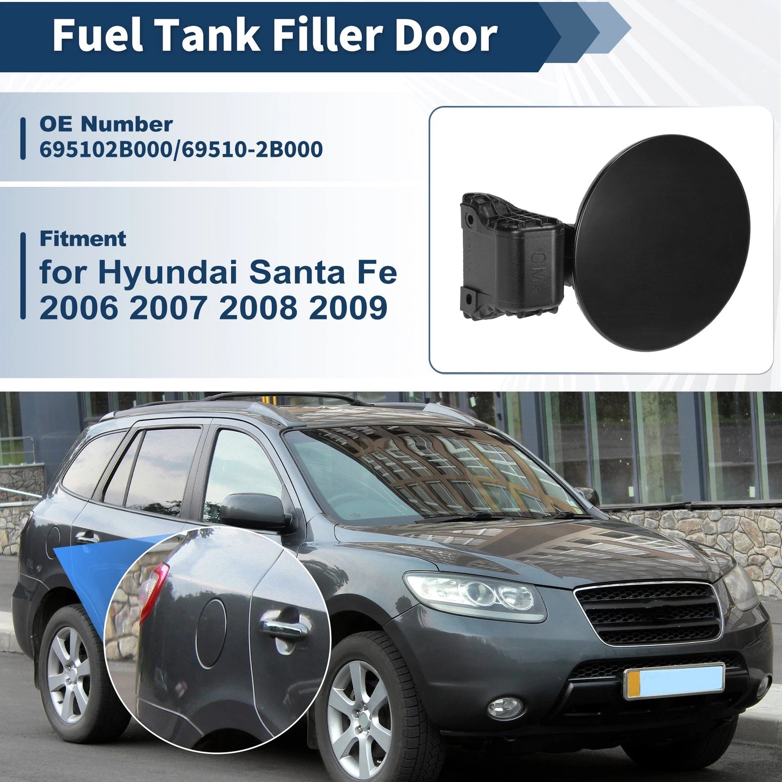 Fuel Tank Filler Door Gas Tank Cover for Hyundai Santa Fe (2006–2009) 69510-2B000