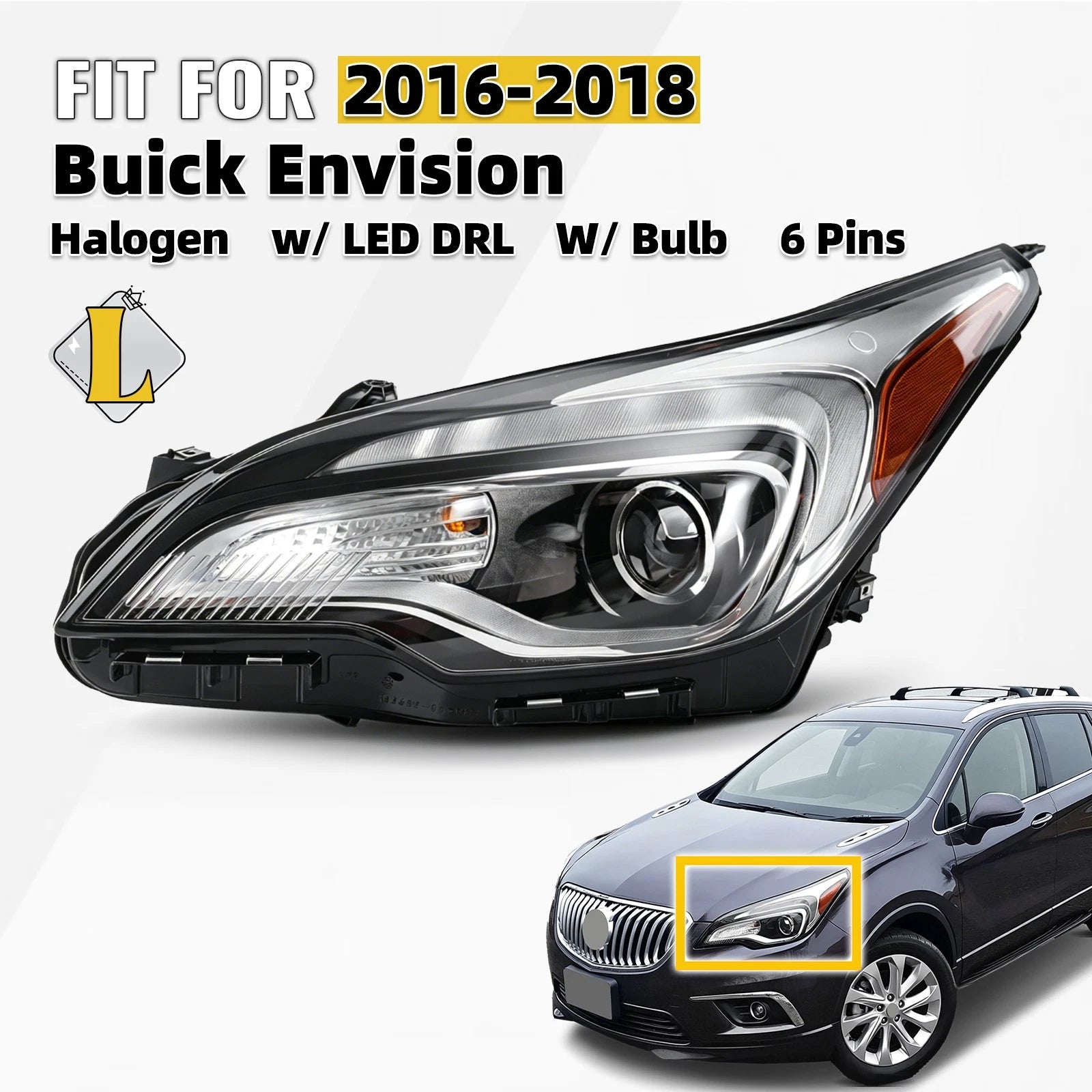Halogen Headlight with LED DRL for Buick Envision (2016–2018) - Driver Left LH