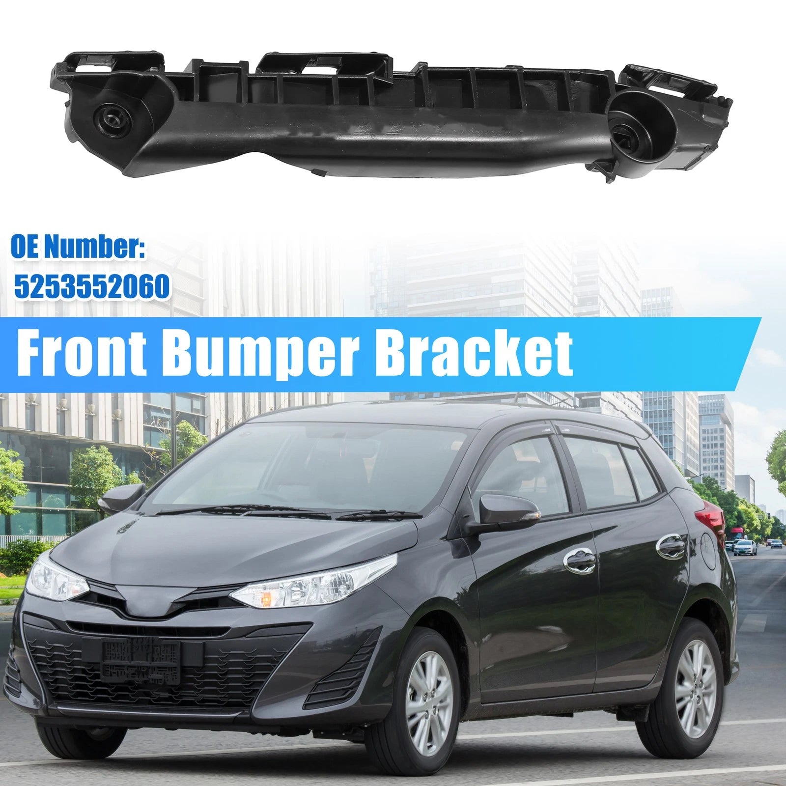 Bumper Bracket Side Retainer for Toyota Yaris (2007–2009) No. 5253552060