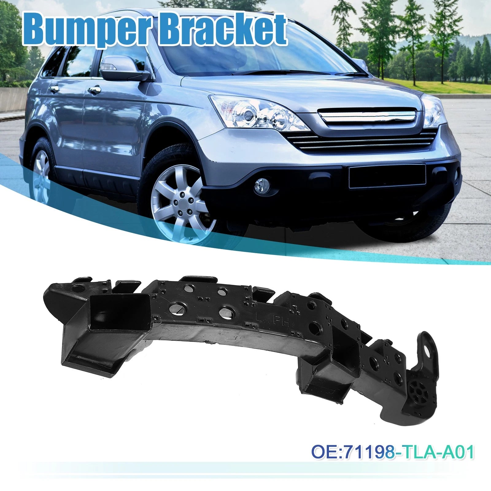 Left Side Front Bumper Bracket for Honda CR-V (2017–2019) 71198-TLA-A01