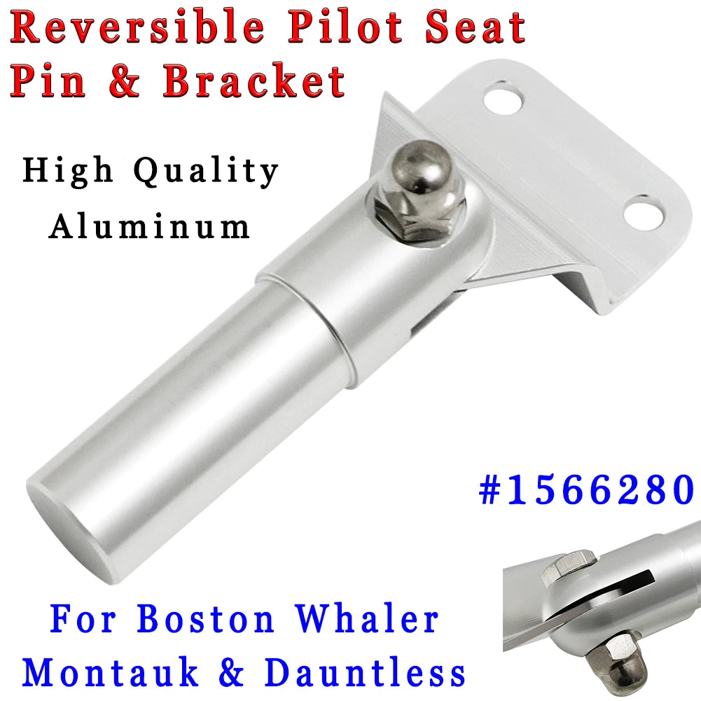 Aluminum Reversible Pilot Seat Pin with Bracket for Boston Whaler Montauk (1566280)