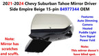 Driver Side Mirror for Chevy Suburban Tahoe (2021–2024) 15-pin 84977344 Empire Beige