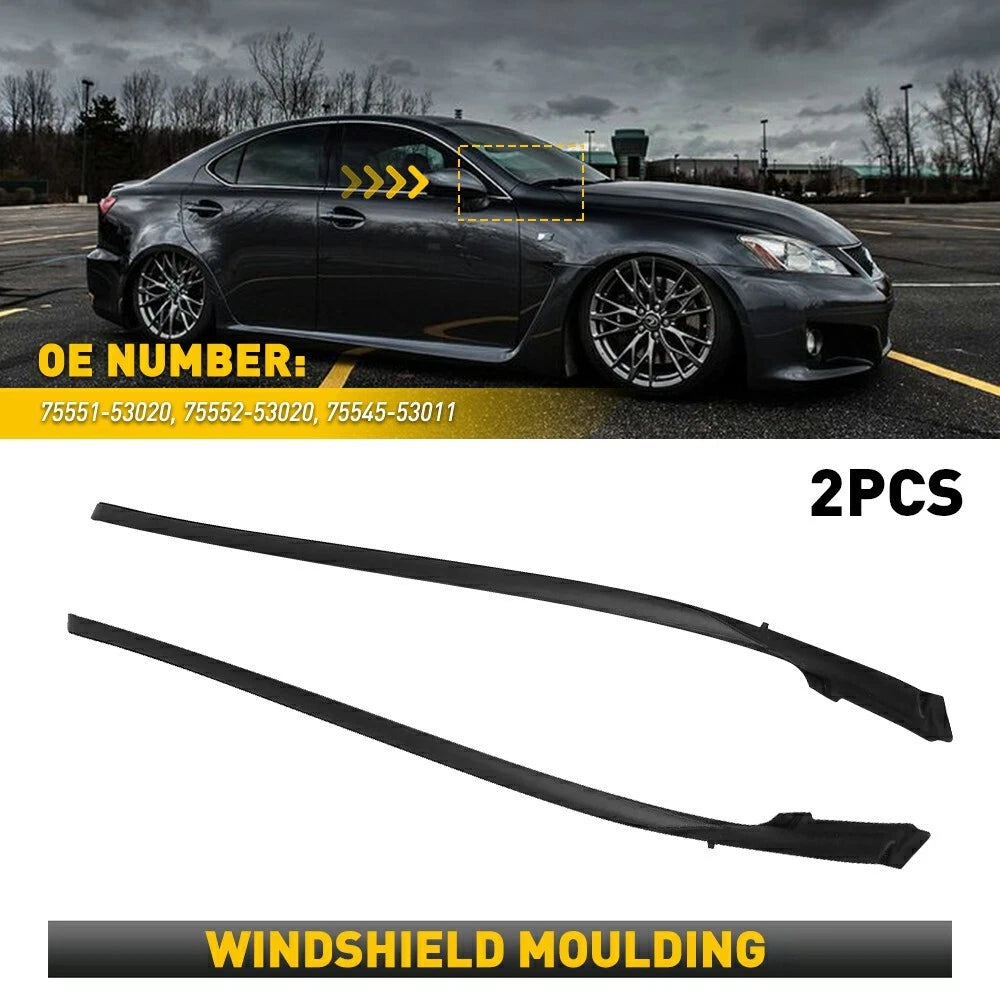 Windshield Moulding Kit for Lexus IS250 IS350 (2006–2014)