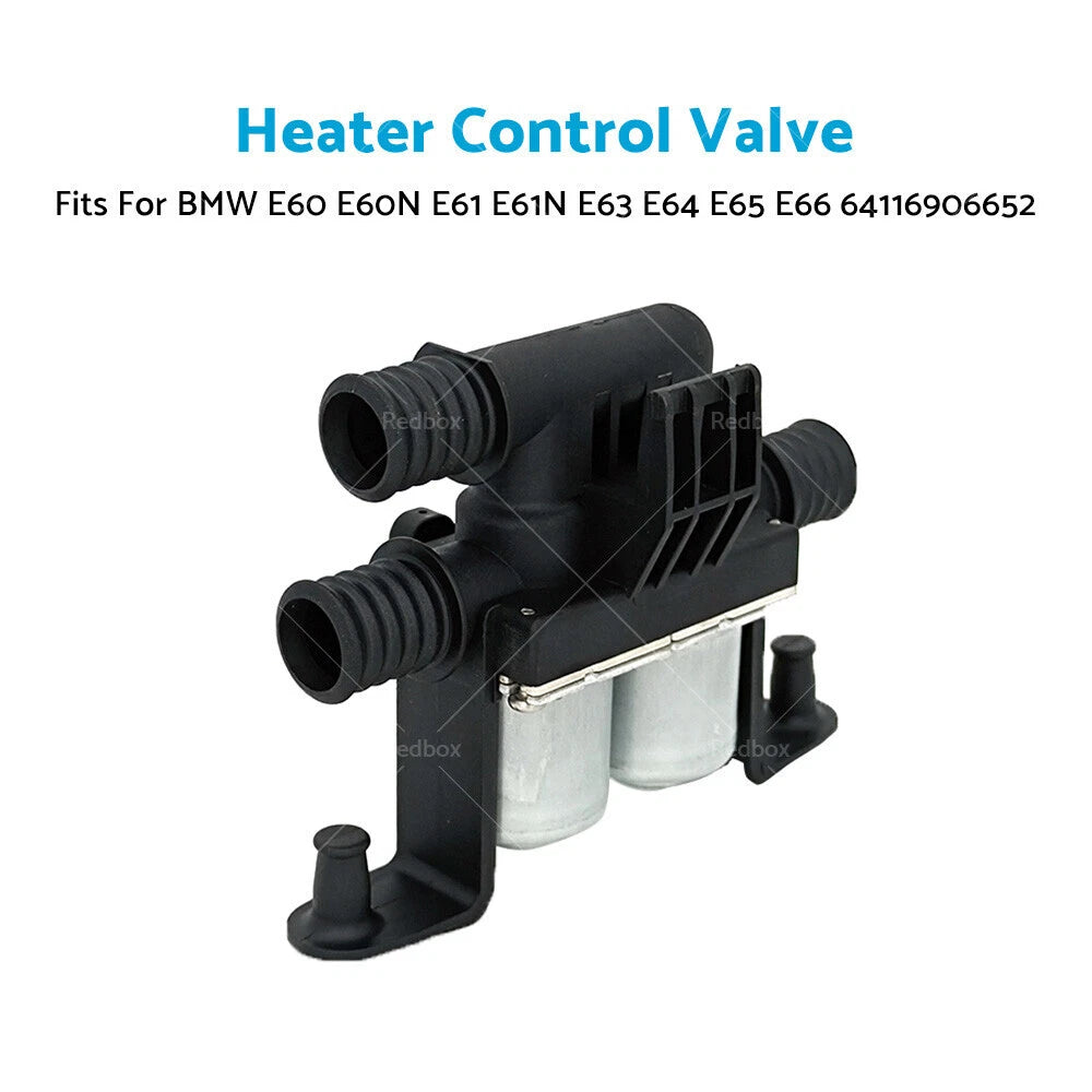 Heater Control Valve for BMW 3 5 6 Series E60 E61 E63 E64 (2007–2010) 64116906652
