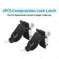 2X Compression Lock Latch for Caravan Camper Trailer Tool Box