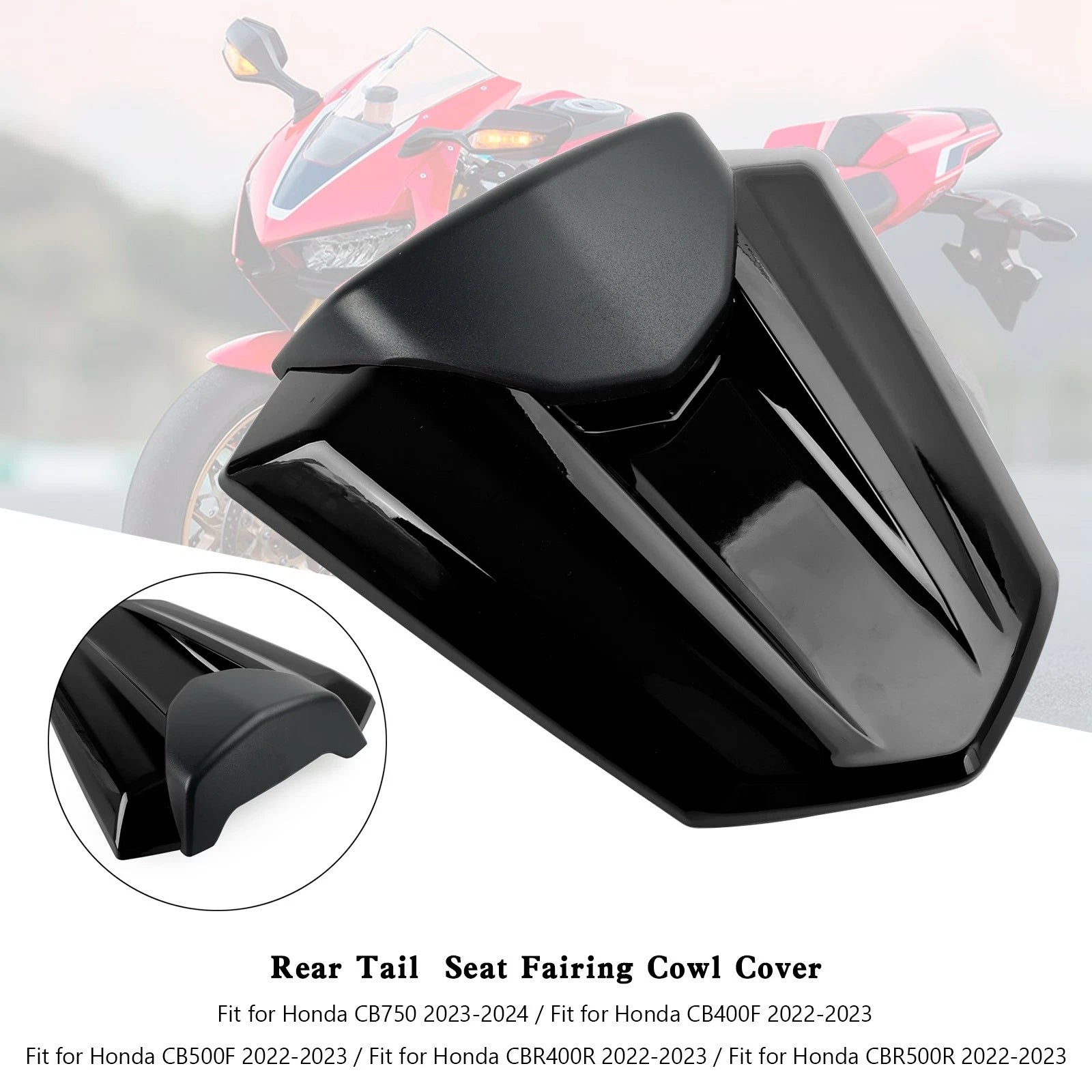 Rear Tail Seat Fairing Cover for Honda CB750 CB400F/CB500F CBR400R/CBR500R (2022–2023)