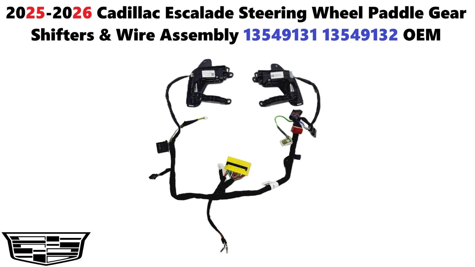 Steering Wheel Paddle Gear Shifters & Wire Assembly for Cadillac Escalade (2025–2026)