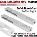 2X Aluminium Seat Belt Guide Tidy for MGB MGC GT Midget GT6 TR6 Spitfire (1962–1980)