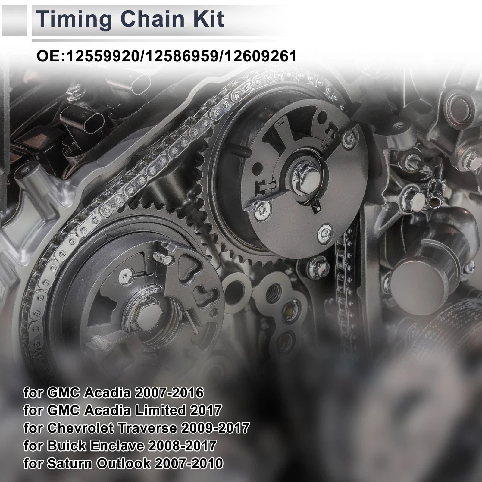 Timing Chain Kit No. 12609261 for GMC Acadia, Chevrolet Traverse (2007–2017)
