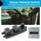 Driver Side Master Window Switch for Nissan Navara D40, Pathfinder R51