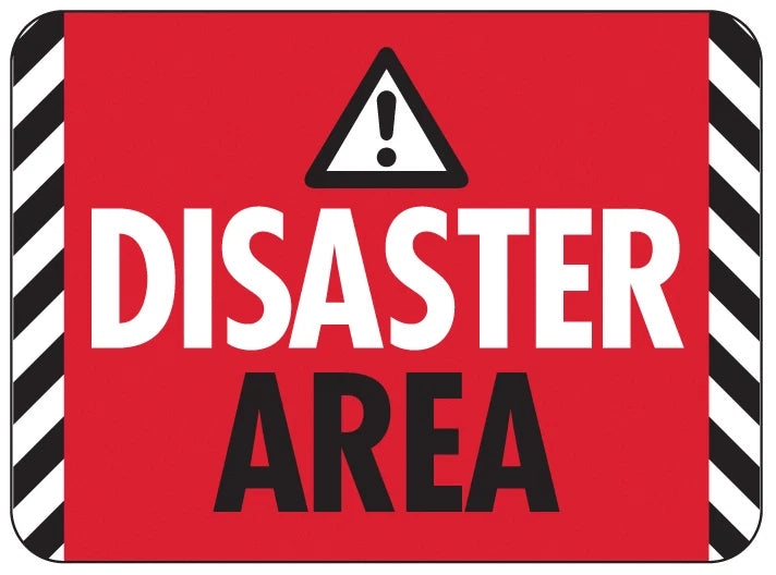Disaster Area Warning Sign for Man Cave (Plastic)