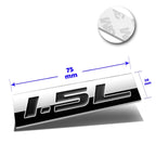Polished Metal 3D Decal Emblem for Chevrolet Honda Ford Toyota (1.5L)