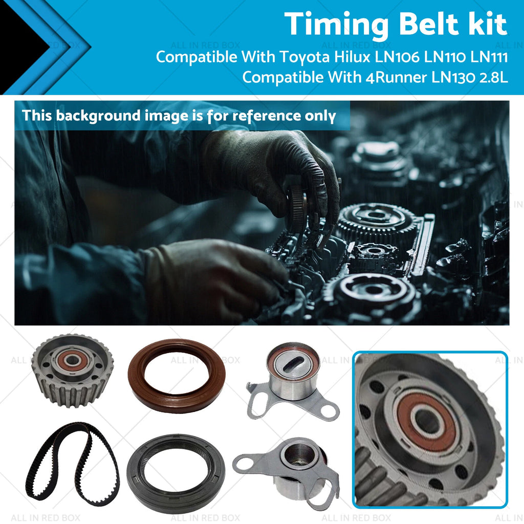 Timing Belt Kit for Toyota Hilux LN106 LN110 LN111 4Runner LN130 (1988–1997)