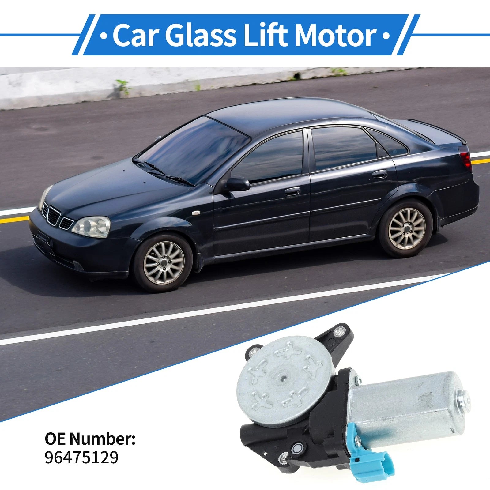 Power Window Regulator Lift Motor for Chevrolet Optra (2004–2007) No.96475129