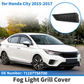 Front Left Fog Light Grill No. 71107T9AT00 for Honda City (2015–2017)