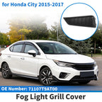 Front Left Fog Light Grill No. 71107T9AT00 for Honda City (2015–2017)