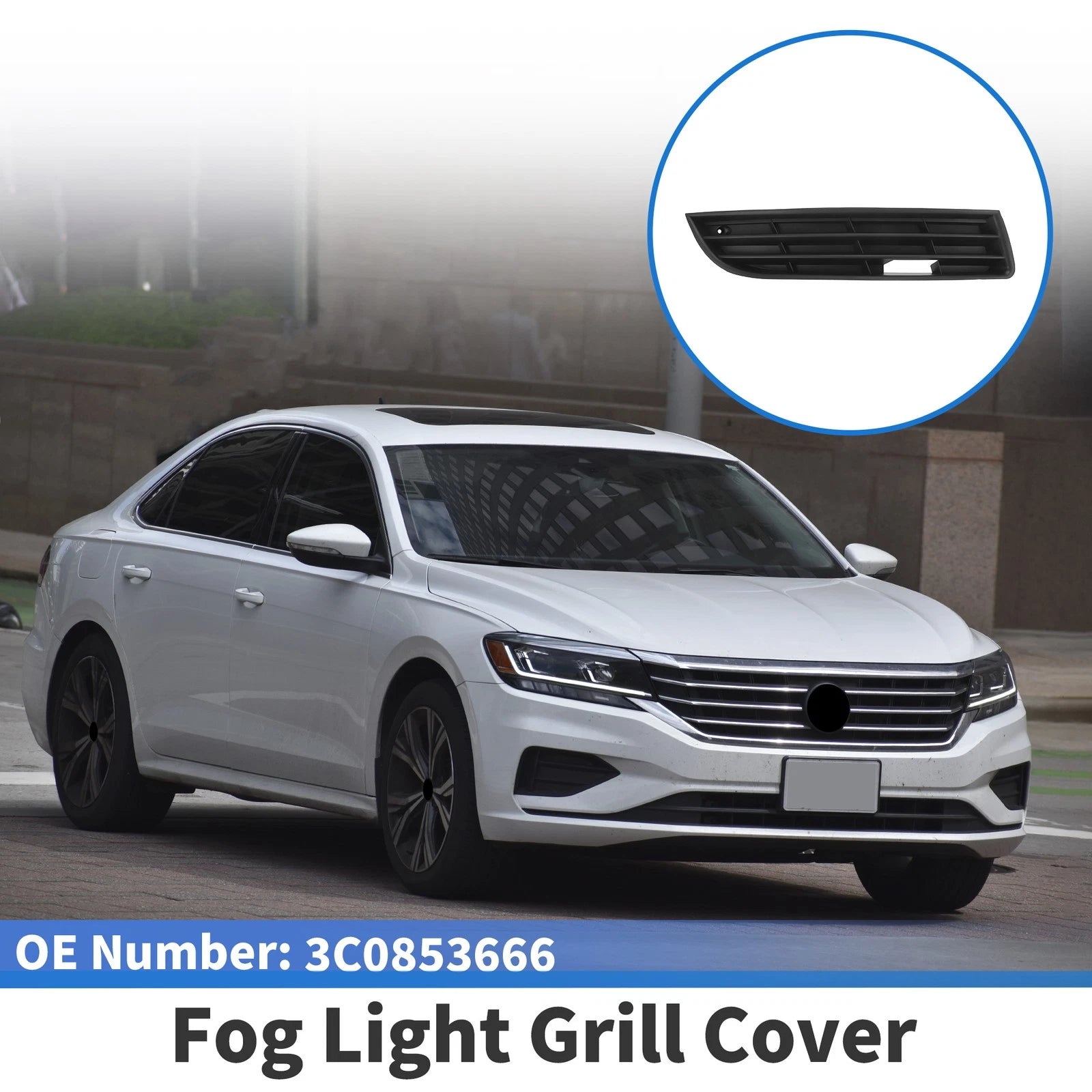 1 Pc Fog Light Grill for Volkswagen Passat (2007–2011) No. 3C0853666
