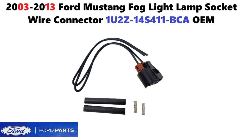 Fog Light Lamp Socket Wire Connector for Ford Mustang (2003–2013) 1U2Z-14S411-BCA
