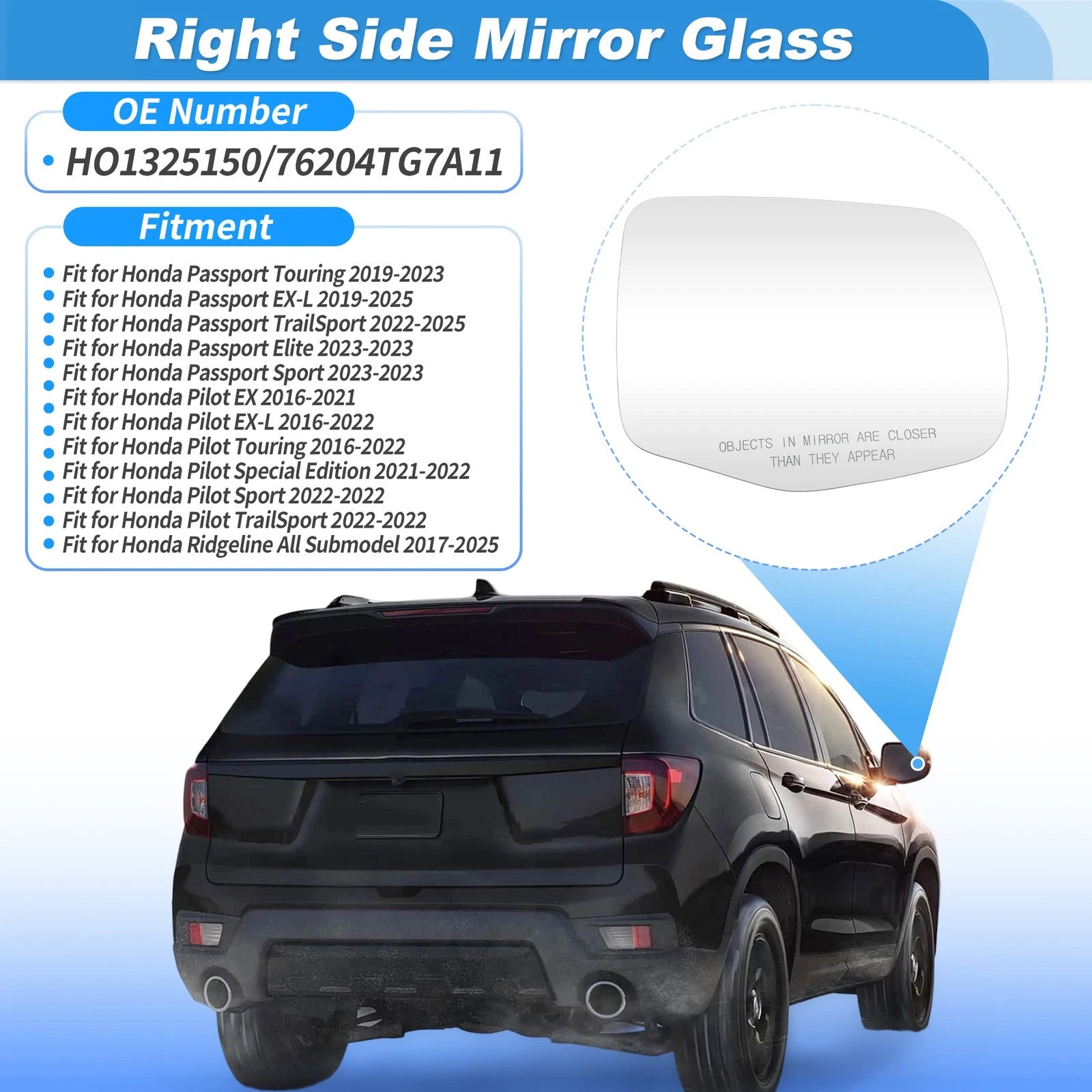 Heated Mirror Glass for Honda Pilot (2016–2022) Right Side No. 76204TG7A11