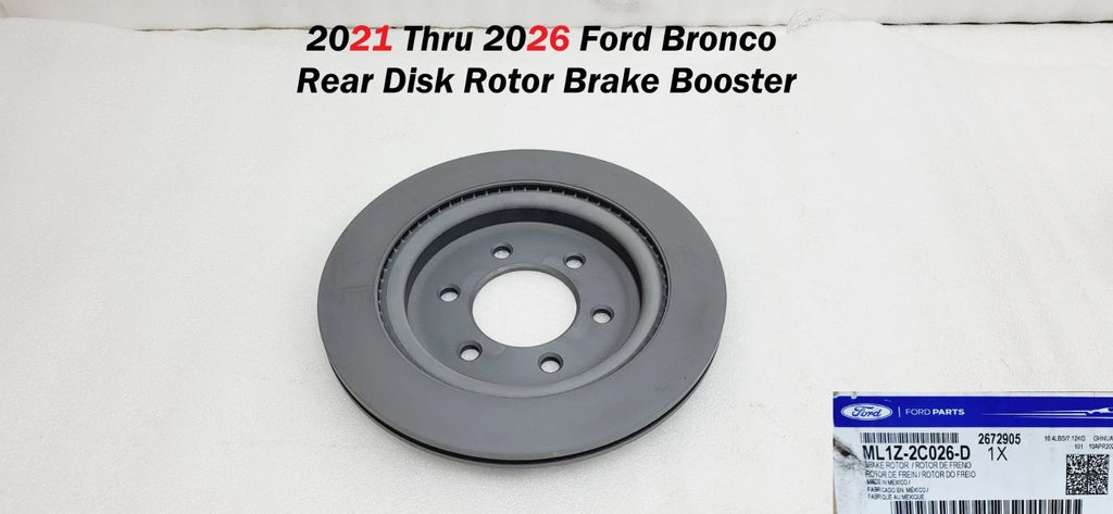 Rear Disk Rotor Brake Booster for Ford Bronco (2021–2026) ML1Z-2C026-D