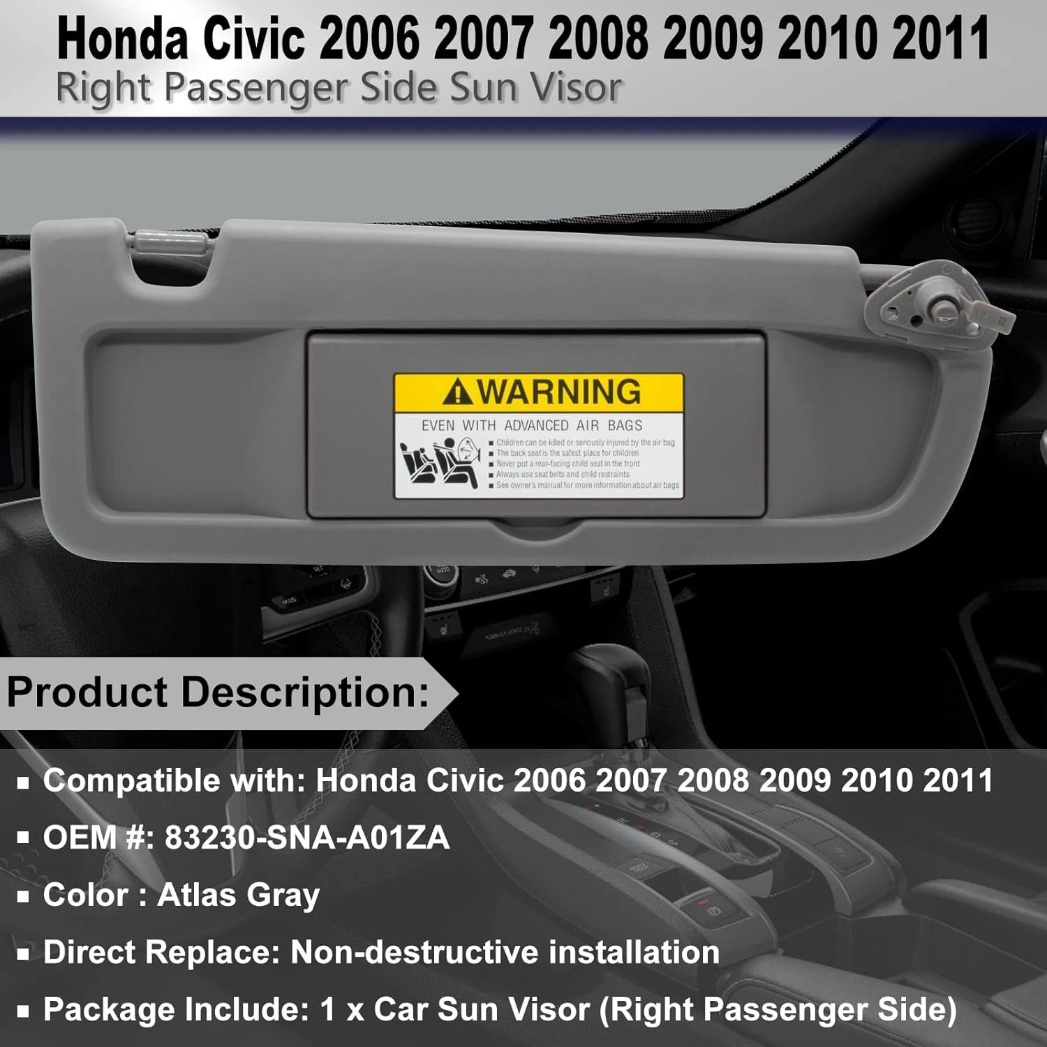 Grey RH Passenger Side Sun Visor 83230SNAA01ZA for Honda Civic Sedan (2006–2011)