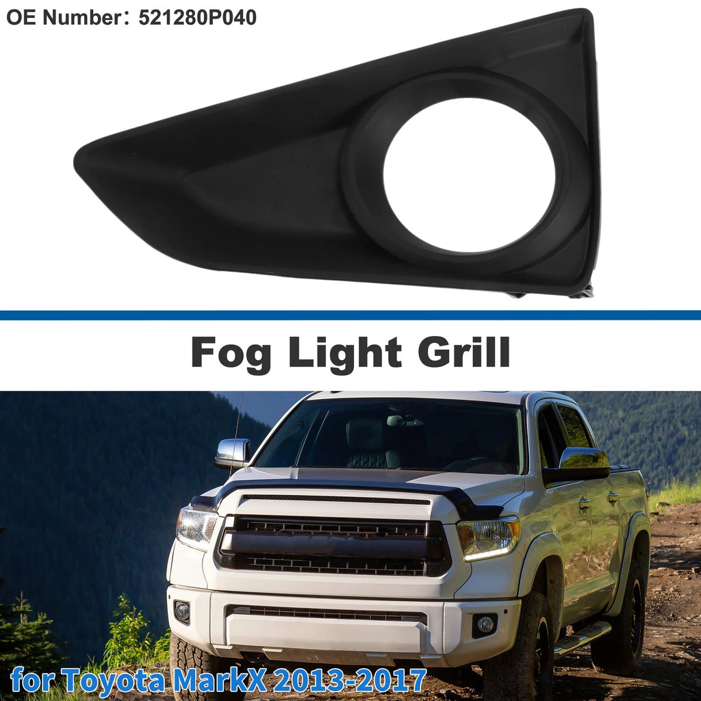 Front Left Fog Light Grill No. 521280P040 for Toyota MarkX (2013–2017)