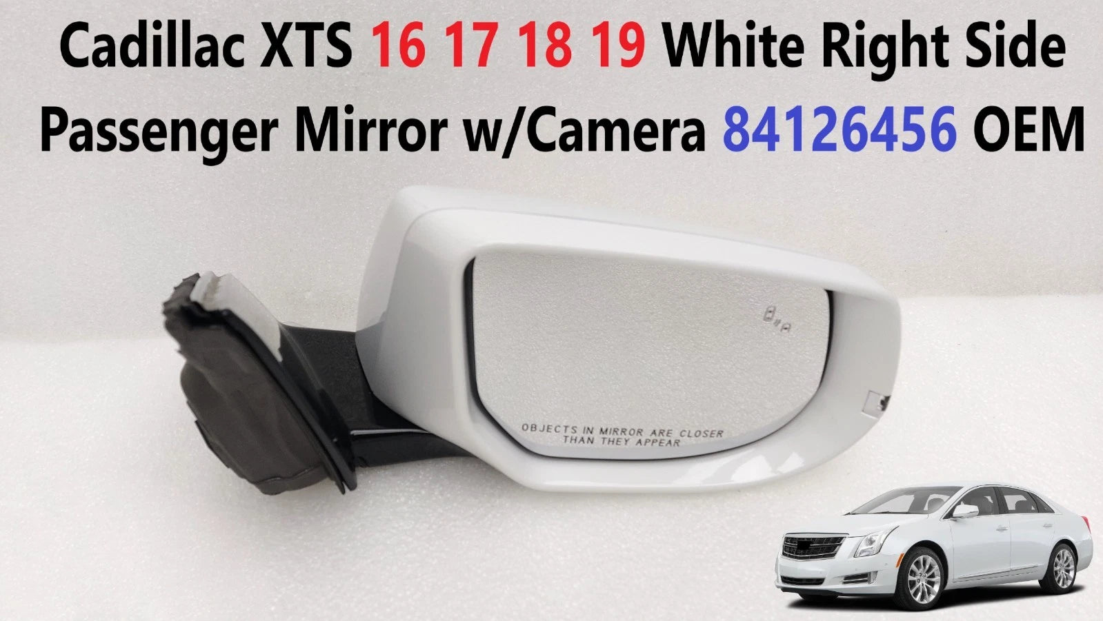Right Passenger Side Mirror for Cadillac XTS (2016–2019) w/Camera 84126456