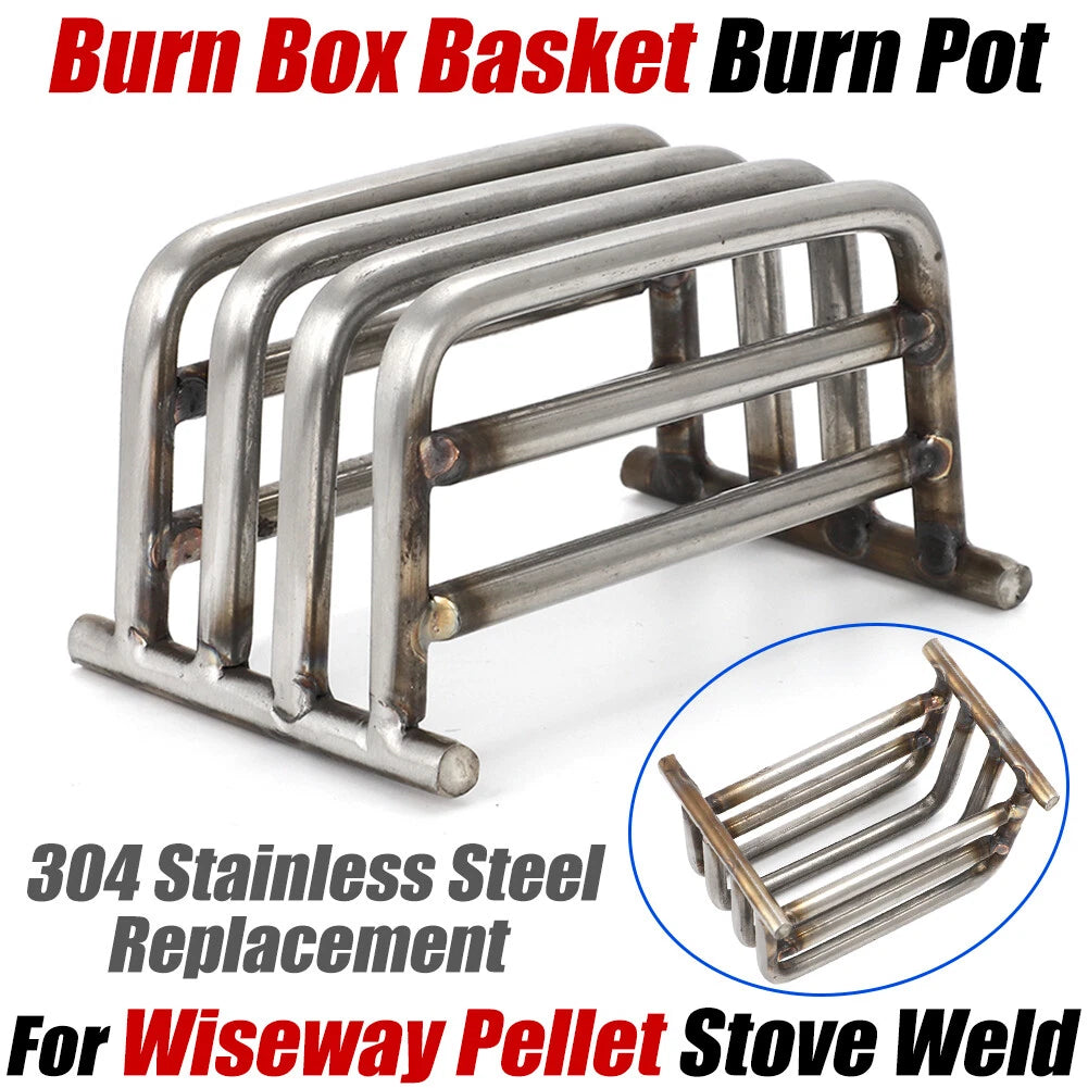 304 Stainless Steel Burn Basket for Wiseway Pellet Stove