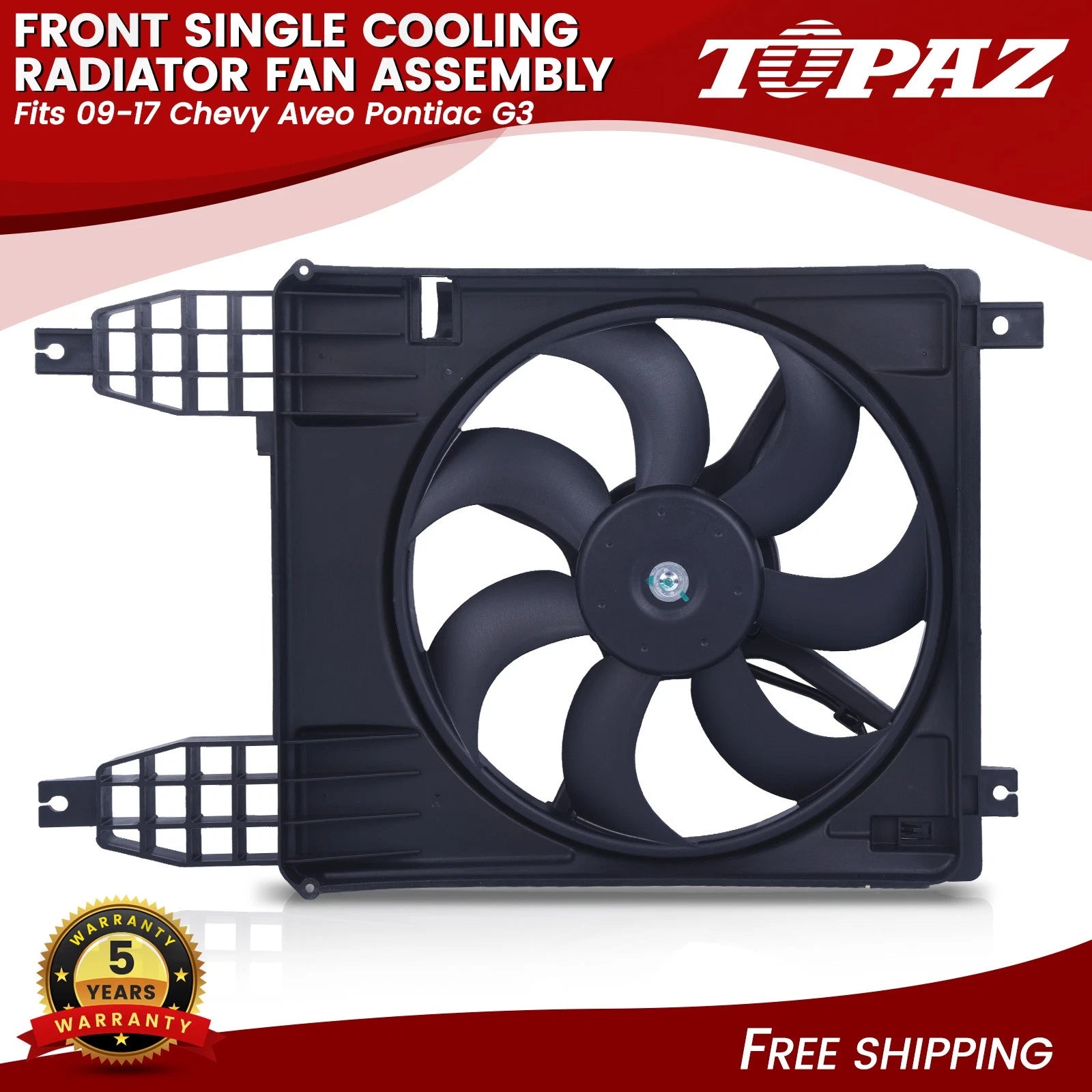 Cooling Radiator Fan Assembly for Chevy Aveo Pontiac G3 (2009–2017)