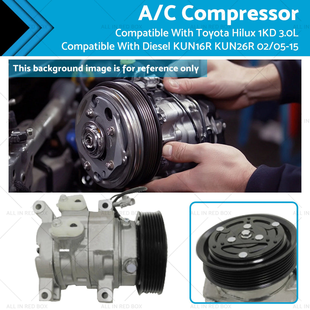 A/C Compressor for Toyota Hilux 1KD 3.0L Diesel KUN16R KUN26R (2005–2015)
