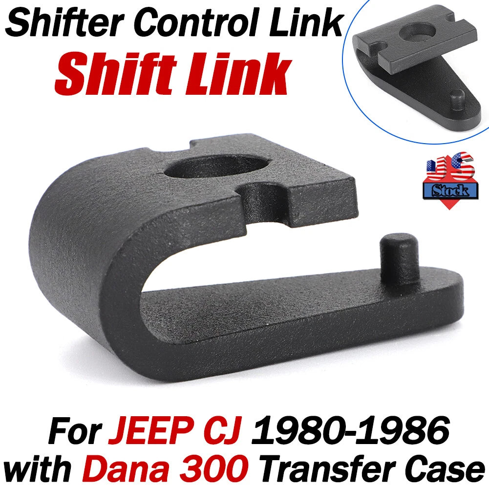 Shift Link for Jeep CJ (1980–1986) Dana 300 Transfer Case Shifter 5360073