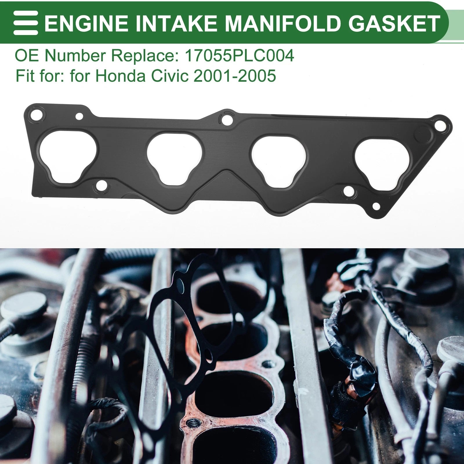 Engine Intake Manifold Gasket for Honda Civic (2001–2005) No. 17055PLC004