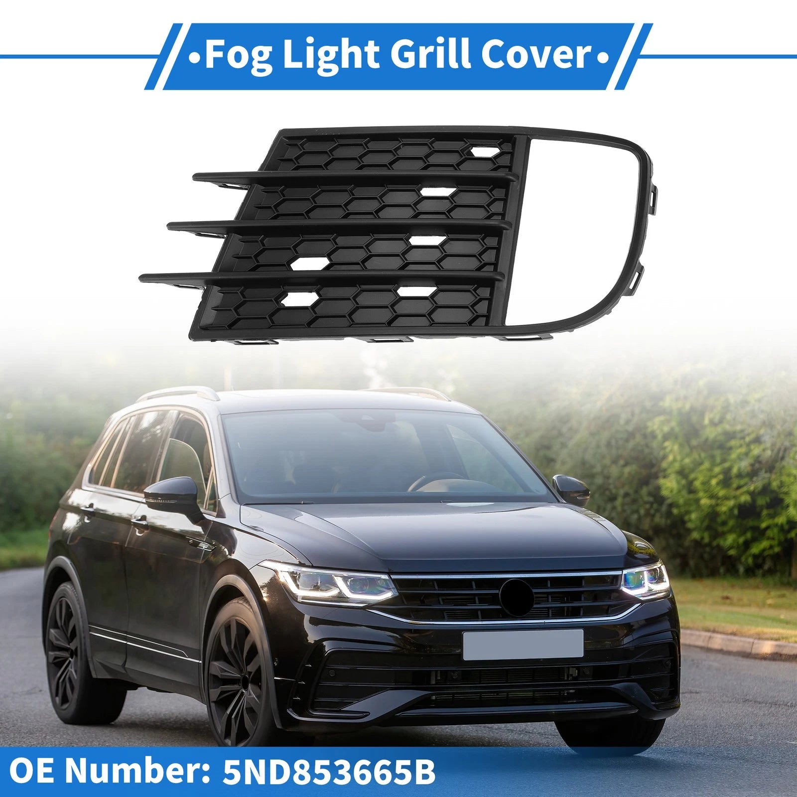 1 Pc Fog Light Grill for Volkswagen Tiguan (2013–2017) No. 5ND853665B