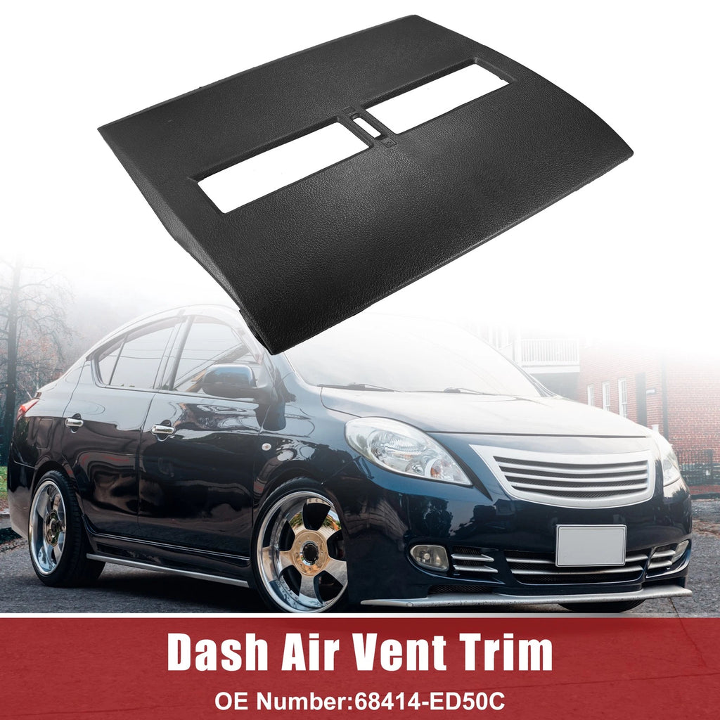 Front Dash Air Vent Trim Bezel for Nissan Versa (2007–2012) No. 68414-ED50C