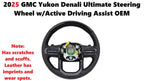 Steering Wheel for GMC Yukon Denali (2025) w/Active Driving Assist 85140790
