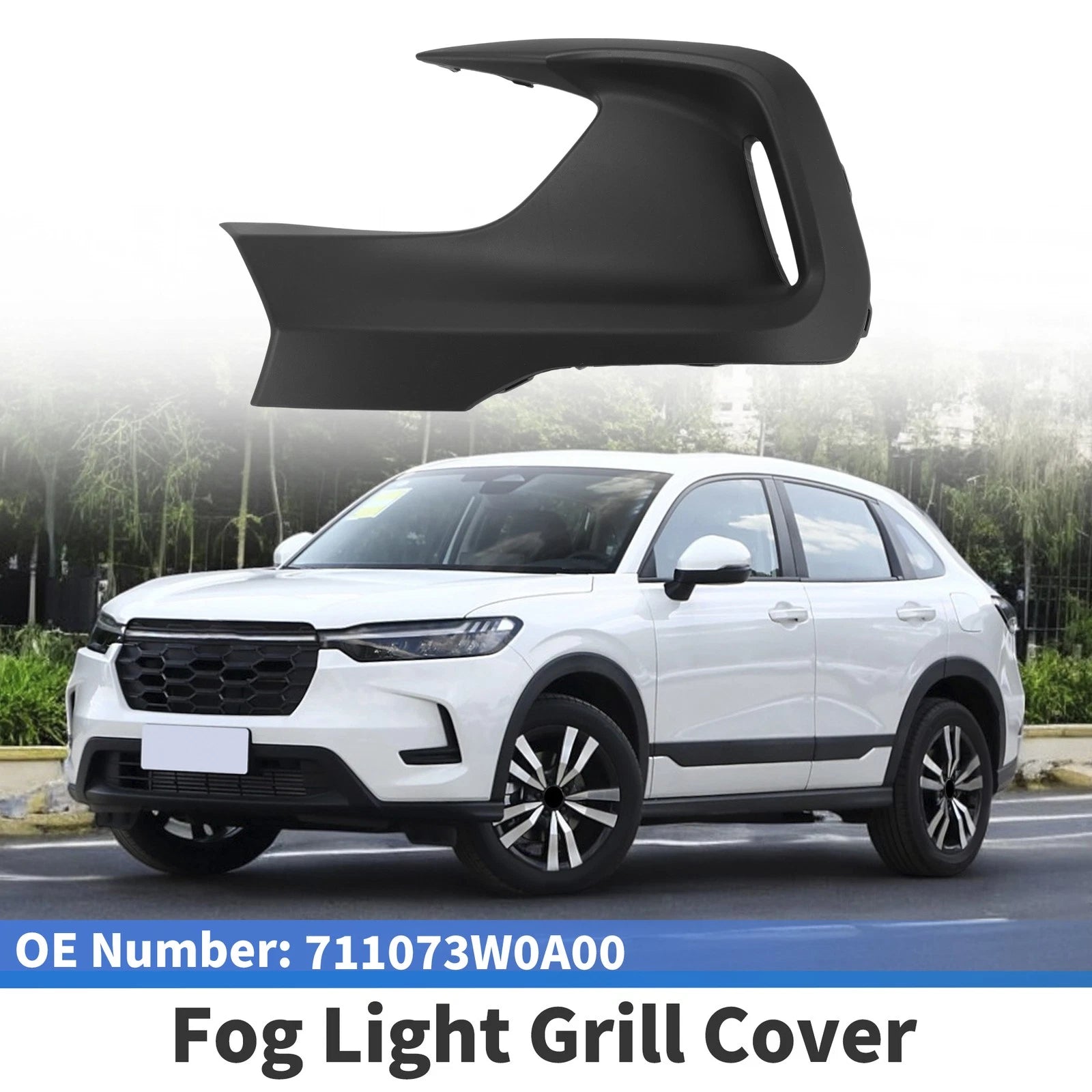 Front Left Fog Light Grill No. 711073W0A00 for Honda HR-V (2023–2025)