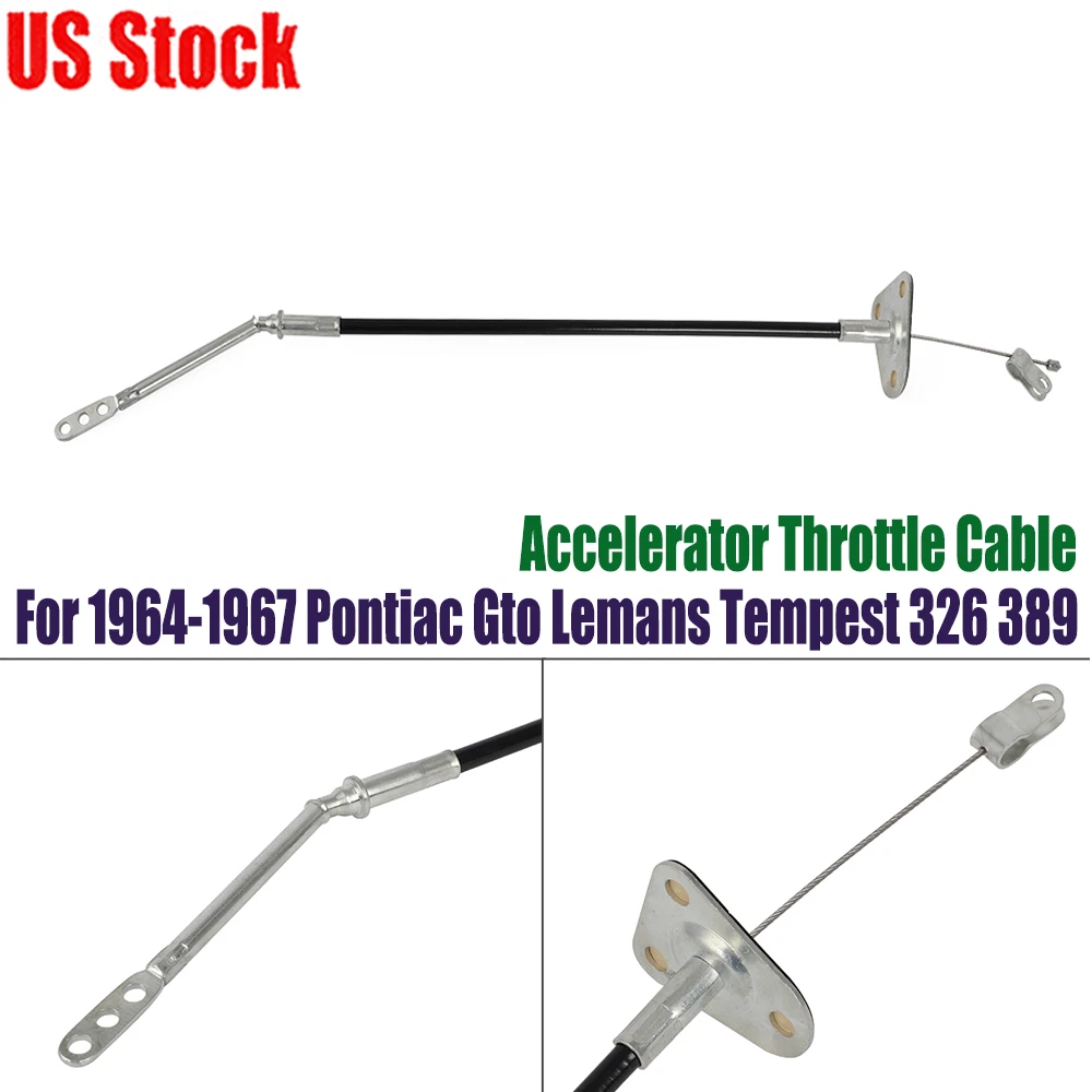 Accelerator Throttle Cable for Pontiac GTO LeMans Tempest (1964–1967)