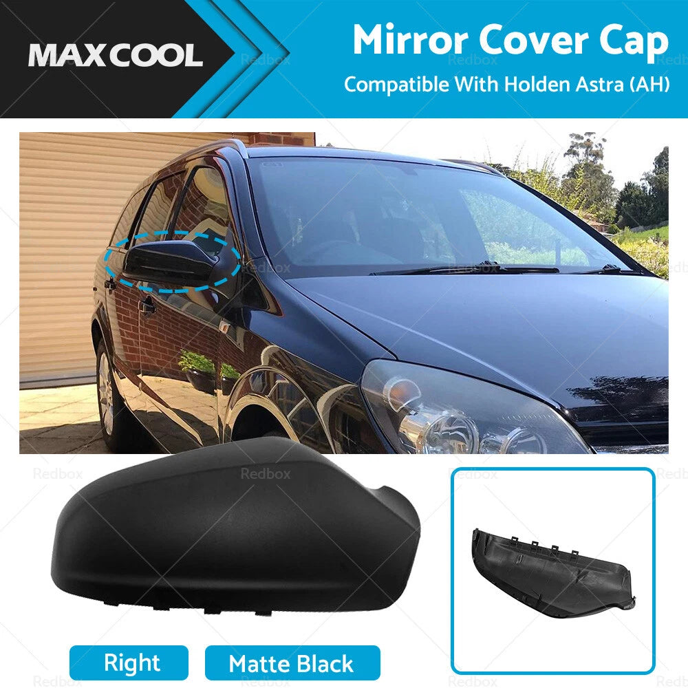 Right Side Matte Black Mirror Cover Cap for Holden Astra (AH) (2005–2009)